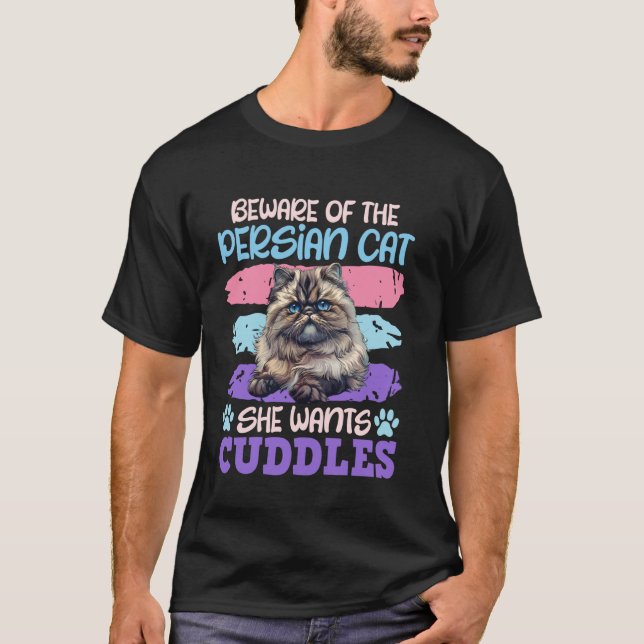 Camiseta Gato Persa CUIDADO GATO PERSA QUER CARINHOS Fu (Frente)
