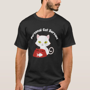 Camiseta Gato pessoal engraçado servo Amante de gato preto 