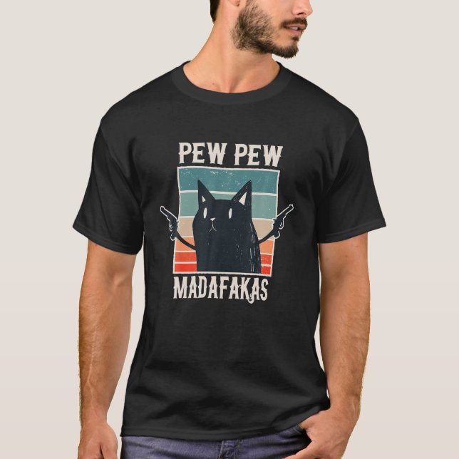 Camiseta Gato Pew Madafakas Retro Vintage Gift Shirt (Frente)
