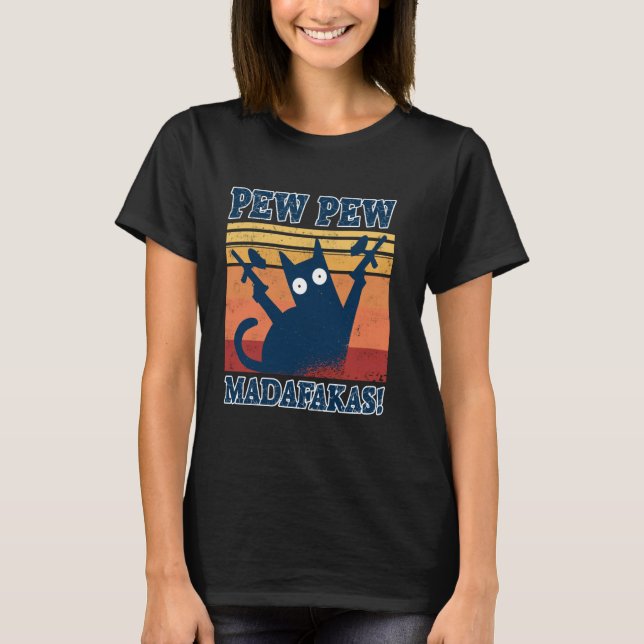 Camiseta Gato Pew Pew Madafakas Gun Funn Louco (Frente)