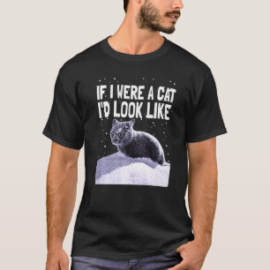 Camiseta Gato Preto Gatinho Louco Se Eu Fosse Um Gato Ga