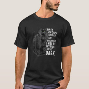 Camiseta Gato Preto Quando Você Pode Olhar Para o Lado Bom