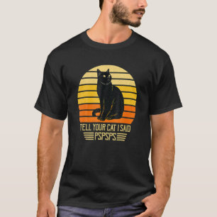 Camiseta Gato Preto Vintage Pai Mãe Ell Seu Gato Eu Disse P