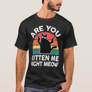 Camiseta Gato Preto Você Está Me Enchendo de Charme Agora G