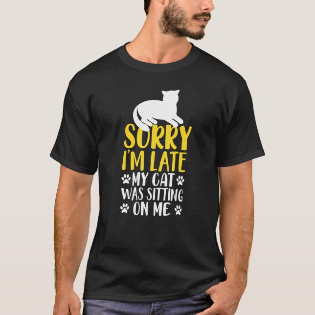 Camiseta Gato Proprietário Humor Desculpe Por Mim Gato Atra (Frente)