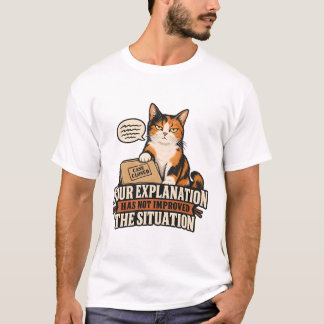 Camiseta Gato Rejeita Sua Explicação