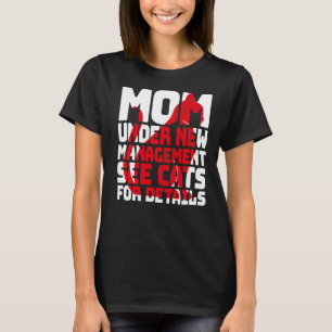 Camiseta Gato Sarcástico Humor Mãe Sob Nova Gestão
