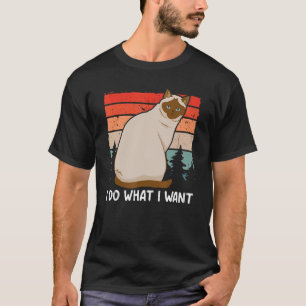 Camiseta Gato Siamês Mãe Eu faço o que quero da mãe retrô