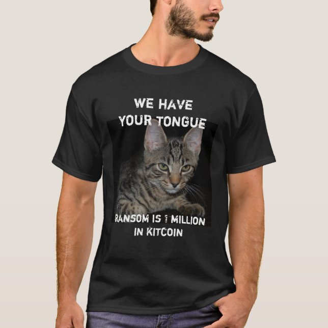 Camiseta Gato tem seus sequestradores de língua Gato Crimin (Frente)