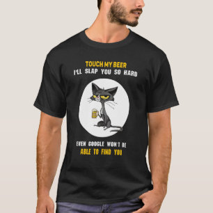 Camiseta Gato Toca Minha Cerveja Eu Vou Te Dar Um Tabefe Tã