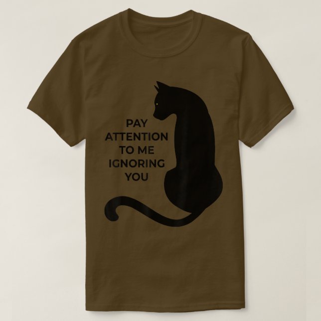 Camiseta Gatos Alojados Prestam Atenção A Mim Ignorando Voc (Frente do Design)