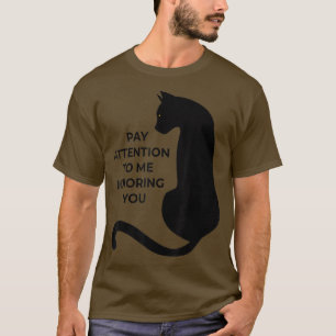 Camiseta Gatos Alojados Prestam Atenção A Mim Ignorando Voc