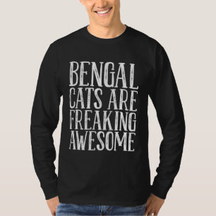 Camiseta Gatos bengalas são loucamente demais demais