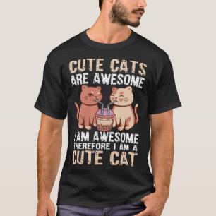 Camiseta Gatos bonitos são incríveis, sou incrível.
