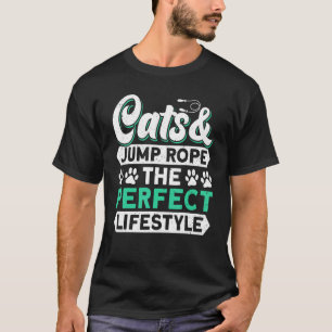 Camiseta Gatos & Corda de Saltar O Estilo de Vida Perfeito