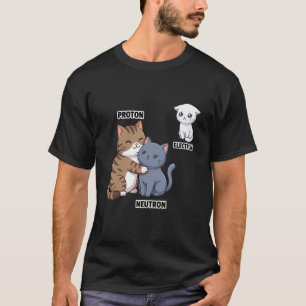 Camiseta Gatos de Ciência Fofa Física de Próton Nêutron Elé