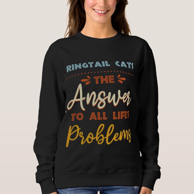 Camiseta Gatos De Ringtail Respondem A Todos Os Problemas A (Frente)