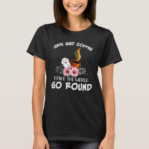 Camiseta Gatos E Café Fazem Com Que O Mundo Gire Ao Gatinho