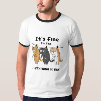 Camiseta Gatos Engraçados Está tudo bem Estou bem Está tudo
