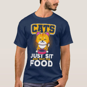 Camiseta Gatos Esperam Por Comida Gato-Lover Dizendo Citaçõ