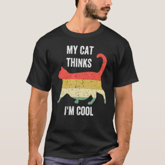Camiseta Gatos Meu Gato Acha que Sou Legal 2