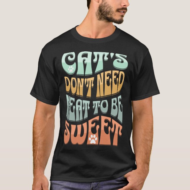 Camiseta Gatos não precisam de carne para serem doces Gatos (Frente)