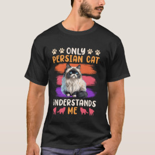 Camiseta Gatos persas SOMENTE GATO PERSO ME ENTENDE ENGRAÇA