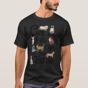 Camiseta Gatos são como batatas fritas que você não pode te