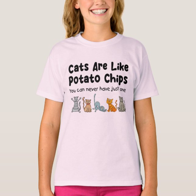 Camiseta Gatos São Como Batatas Que Você Nunca Pode Ter (Frente)