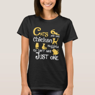 Camiseta Gatos são como Nuggets de Criança que você não pod