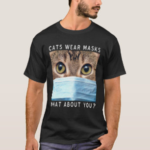 Camiseta Gatos Usam Máscaras E Você  Máscara Facial de Gato
