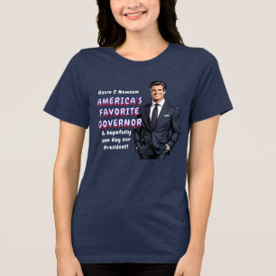 Camiseta Gavin C Newsom   O Governador Favorito da América