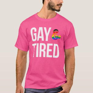 Camiseta Gay e Cansado