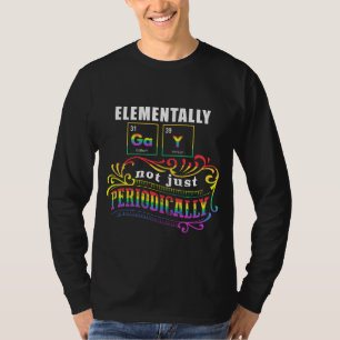 Camiseta Gay Elementalmente Não Apenas Periodicamente