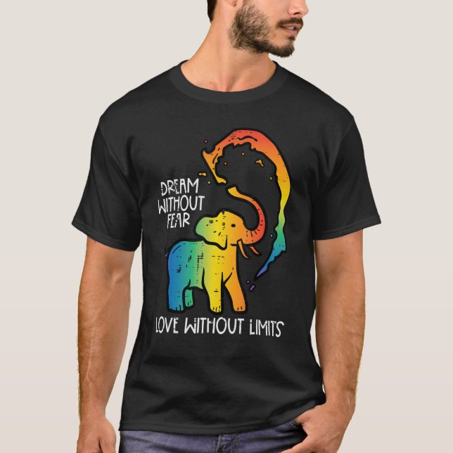 Camiseta Gay Elephant Dream Without Fear Rainbow Pride Lgbt (Frente)