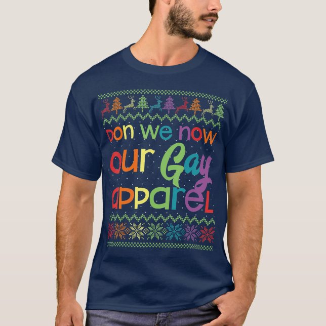 Camiseta Gay Natal Engraçado LGB Don We Now Our Gay (Frente)