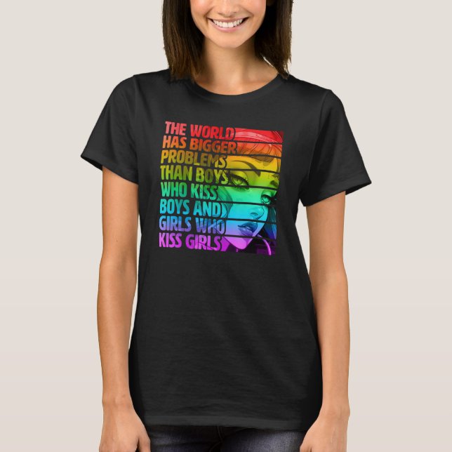 Camiseta Gay Pride LGBTQ  The World Has Bigger Problems Rai (Frente)