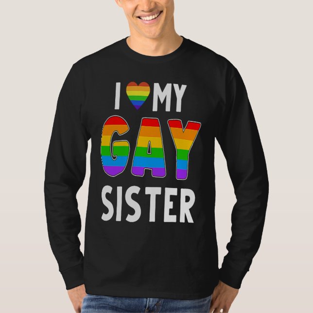 Camiseta Gay Sister LGBT Rainbow Pride Lesbian Transgender  (Frente)