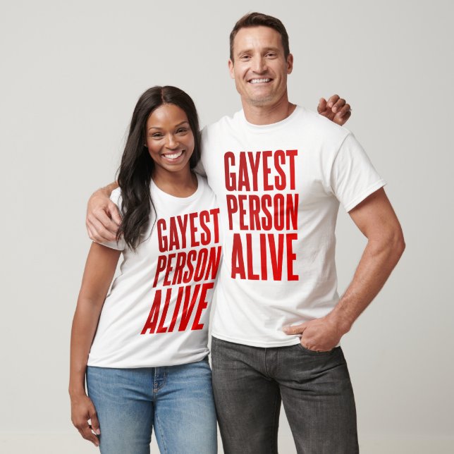 Camiseta Gayest Person Alive | Design de Gay engraçado | LG (Unissex)