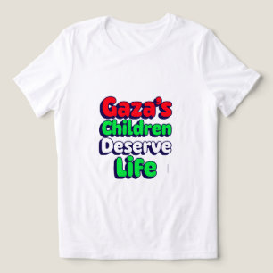 Camiseta Gaza: Crianças Merecem a Vida