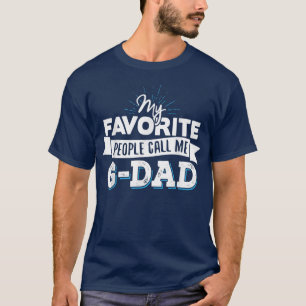 Camiseta GDadMy Pessoas Favorito Chame-me de GDad
