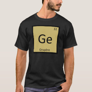 Camiseta Ge - Mesa periódica da química do queijo do