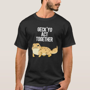 Camiseta Geck Yo Age Juntos Gecko Engraçado Pun Dark BG