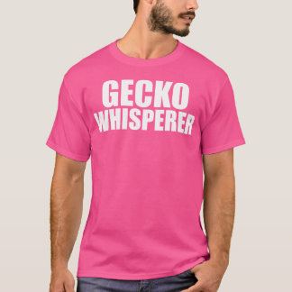 Camiseta Gecko Whisperer Gecko Lover Zoo Geckos