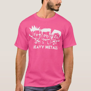 Camiseta Geek Da Ciência Dos Metais Pesados E Metal Pesado