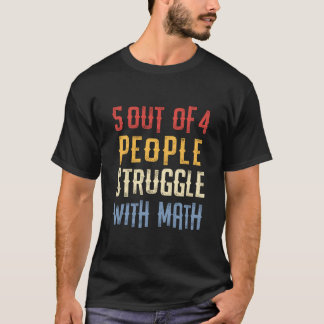 Camiseta Geek De Professores De Matemática Oferece 5 De 4 D