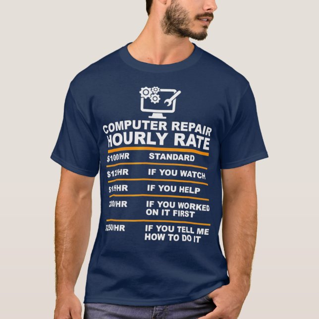 Camiseta Geek de Reparo de Computadores com Taxa Horária de (Frente)