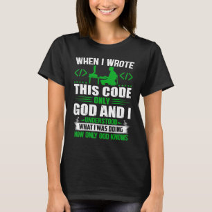 Camiseta Geeky Deus Nerd de Informática E Eu Entendo O Co