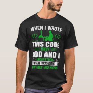 Camiseta Geeky Deus Nerd de Informática E Eu Entendo o Co