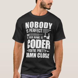 Camiseta Geeky It Computer Nerd Coder Ninguém É Perfeito